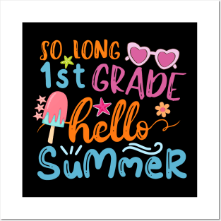 so-long-1st-grade-hello-summer Posters and Art